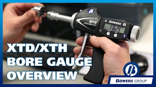 XTDXTH Bore Gauge Overview amp Quick Demo  Bowers Group [upl. by Llenram]