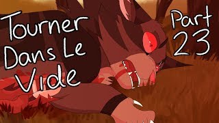 Tourner Dans Le Vide  MAP Part 23 [upl. by Ellevehc]