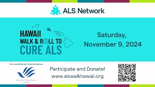 2024 Hawaii Walk amp Roll to Cure ALS [upl. by Eppesuig773]