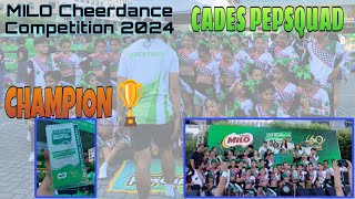 CADES PEPSQUAD  Milo Cheerdance Competition 2024  Champion [upl. by Patten]