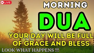 MORNING DUA  Whoever Listens To This Dua Every Morning Will Be Rich And Blessings Will Increase [upl. by Adirehs]