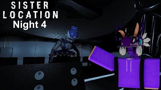 FNaF Coop Sister Location Night 4 Walkthrough [upl. by Darline260]