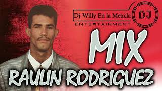 LAS MEJORES BACHATA DE RAULIN RODRIGUEZ MIX VIEJA Y NUEVA [upl. by Dario]