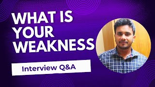 What is your weakness   Interview QampA explained in Bengali [upl. by Destinee715]