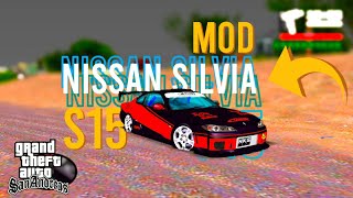 ELEGY MOD NISSAN SILVIA S15 Review Mod Nissan Silvia S15 Tunable Replace Elegy GTA San Andreas [upl. by Grosvenor]