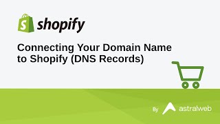 Connecting Your Domain Name to Shopify DNS Records [upl. by Dnomse]