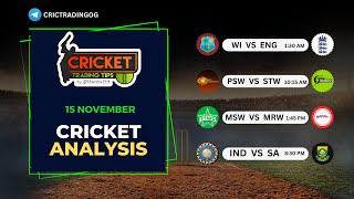 Today Match Prediction  15 november cricket Analysis  today Cricket Prediction  cricket trading [upl. by Arlene]