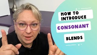 Introducing Consonant Blends to First Grade [upl. by Zigrang78]