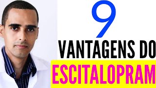 9 vantagens do ESCITALOPRAM lexapro DECIPRAX remis ESPRAN unitram exodus escilex reconter [upl. by Leroi]