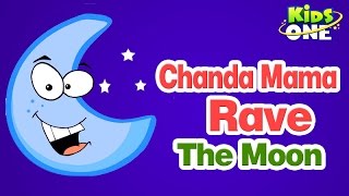 Chandamama Rave  The Moon  Nursery Rhymes  KidsOne [upl. by Olnee741]