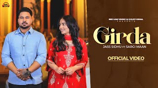 Girda Official VideoJass Sidhu  Sargi Maan  Pooja Rajput  Gurjas Sidhu  New Punjabi Songs 2024 [upl. by Dlarrej]