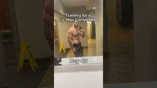 Training for a Jiu Jitsu Competition Day 40 dragonballz weightloss combatsport bjj fitness [upl. by Arvonio]