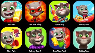 TOM RUNNERTOM CAMPTOM SKY RUNTOM TIME RUSHTALKING TOMTOM BLAST PARKTOM ANH HUNGTALKING TOM 2 [upl. by Nomyad]