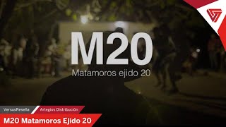 M20 Matamoros Ejido 20  VersusReseña [upl. by Mou]