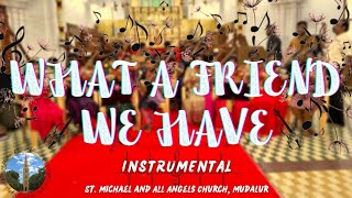 What a friend we have  Instrumental  Descant  Violin  Hymn  StMichaels  Mudalur [upl. by Suqram148]