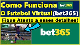 Como funciona o Futebol Virtual na BET365 Entenda os mercados do FUTEBOL VIRTUAL na bet365 [upl. by Avlem]