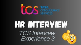 TCS HR interview experience  Interview experience 3  TCS HR interview questions [upl. by Fitzhugh]