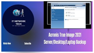 Acronis True Image 2021 Server DesktopLaptop Backup [upl. by Constantin]