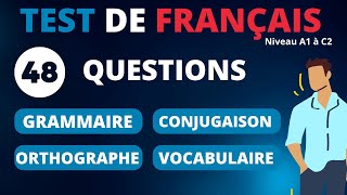 Test de niveau de français  A1 à C2 grammaire conjugaison orthographe vocabulaire [upl. by Hodges]