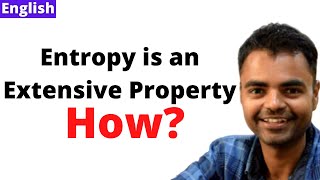 How Entropy is an Extensive Property Thermodynamics [upl. by Wiese]