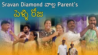 Sravan Diamond వాల్ల Parent’s పెళ్ళి రోజు  Happy Anniversary [upl. by Eojyllib]