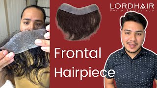 Applying a Frontal Hairpiece at Home  Lordhair Men’s Frontal Hairpieces [upl. by Babette461]