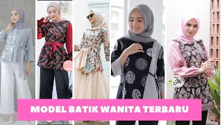 25 Model Baju Batik Wanita Terbaru 2022 [upl. by Colan407]