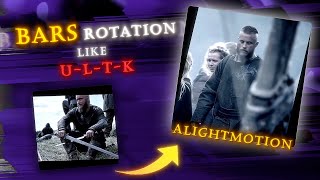 Ultk style on Alightmotion🔥 Bars Rotation  Transition Tutorial Preset  R4GE [upl. by Asille]