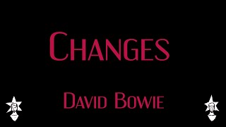 David Bowie  Changes  Karaoke [upl. by Pirali]