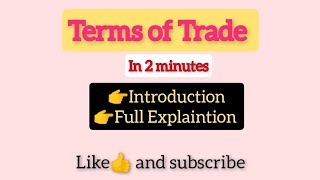 Terms of trade Economics [upl. by Bright]