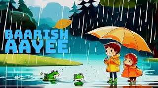 Tip Tip Tip Baarish Aayee  Hindi Rhymes For Babies [upl. by Alberic]