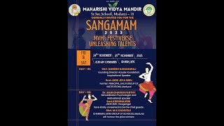 11th SANGAMAM 20232024 DAY 2 Program Maharishi Vidya Mandir  Madurai [upl. by Einahpehs]