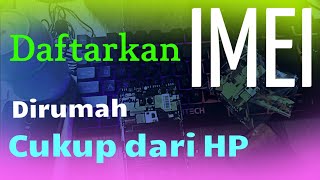 Daftar IMEI di Kemenperin  Mudah kok [upl. by Ocsic]