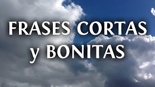 10 frases cortas y bonitas en menos de 140 caracteres [upl. by How]