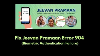 How to Fix Jeevan Pramaan Error 904  Biometric Authentication Failure  Fix RD Service Error [upl. by Ahasuerus445]