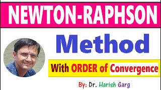 Newton Raphson Method and Order of Convergence [upl. by Galina]