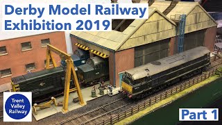 Derby Model Railway Exhibition 2019  Part 1 [upl. by Badger]