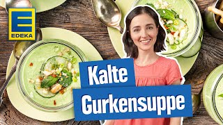 Kalte Gurkensuppe  erfrischende Sommersuppe mit Gurke und Frischkäse [upl. by Ramraj]