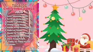 THE BEST NONSTOP PINOY CHRISTMAS SONGS 2024 TAGALOG [upl. by Navert]