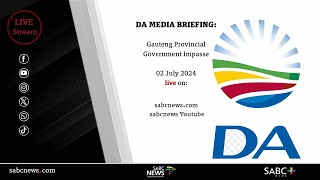 DA media briefing on Gauteng Province impasse [upl. by Daukas]