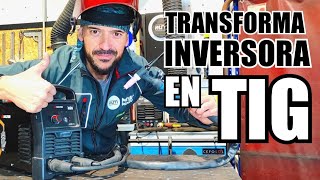 ¿Se puede soldar con TIG con un SOLDADOR inverter común o inversora FÁCIL [upl. by Mcbride]