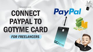 How to Easily Link Your PayPal to GoTyme Card  Quick amp Secure Setup Guide [upl. by Nam862]