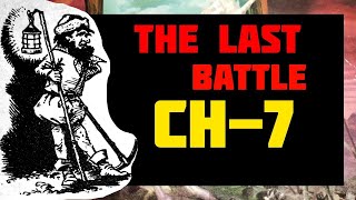 Chapter 7  The Last Battle  Hindi  Audiobook  Narnia  Summary  CS Lewis [upl. by Ranitta]