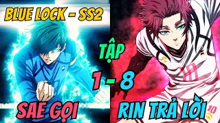 BLUE LOCK  SS2  Đại chiến U20 Nhật Bản  Tập 1  8  Anime79 Review [upl. by Ivgnout]