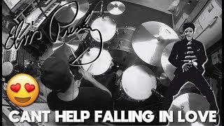 Cant Help Falling In Love  Elvis Presley  Drum Cover [upl. by Vaenfila]