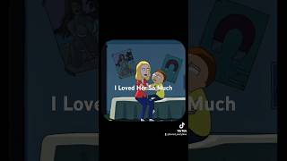 His First Love ❤️ 🔥short rickandmortyedit rickandmorty adultswim netflix fyp mindsetfacts [upl. by Yllah]