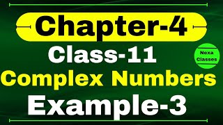 Example 3 Chapter 4 Class 11 Math  Complex Numbers and Quadratic Equations  CBSE NCERT [upl. by Onavlis]