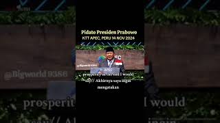 Pidato Presiden Prabowo KTT APEC peru [upl. by Golda]