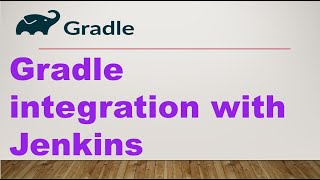 Gradle integration with Jenkins  Gradle Tutorial [upl. by Uttasta253]