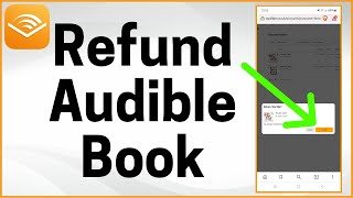 How to Get Refund for Audible Book 2023 [upl. by Oilcareh]